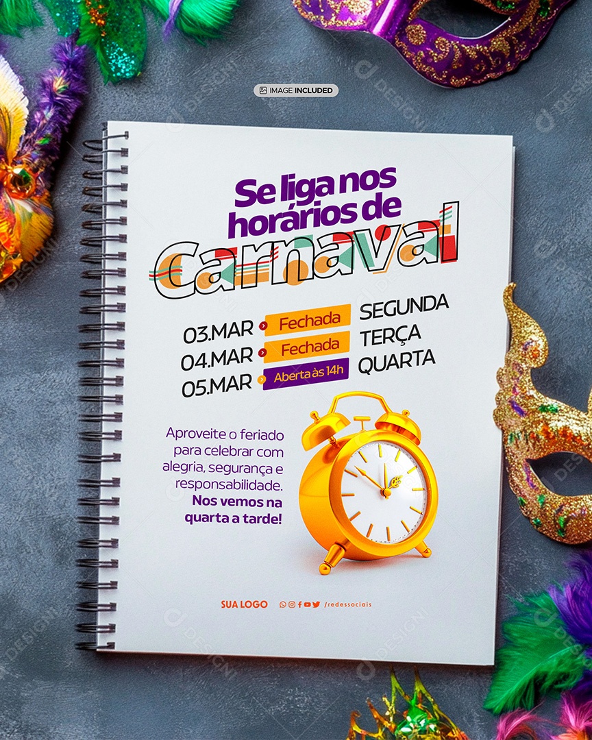 Comunicado Carnaval Se Liga nos Horários Social Media PSD Editável