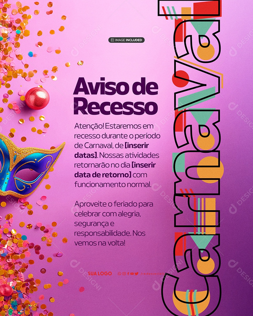 Comunicado Carnaval Aviso de Recesso Social Media PSD Editável