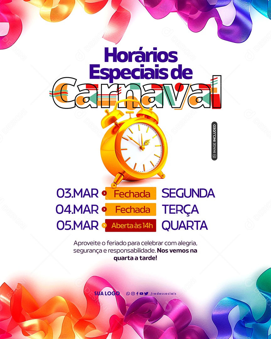 Comunicado Carnaval Horários Especiais Social Media PSD Editável