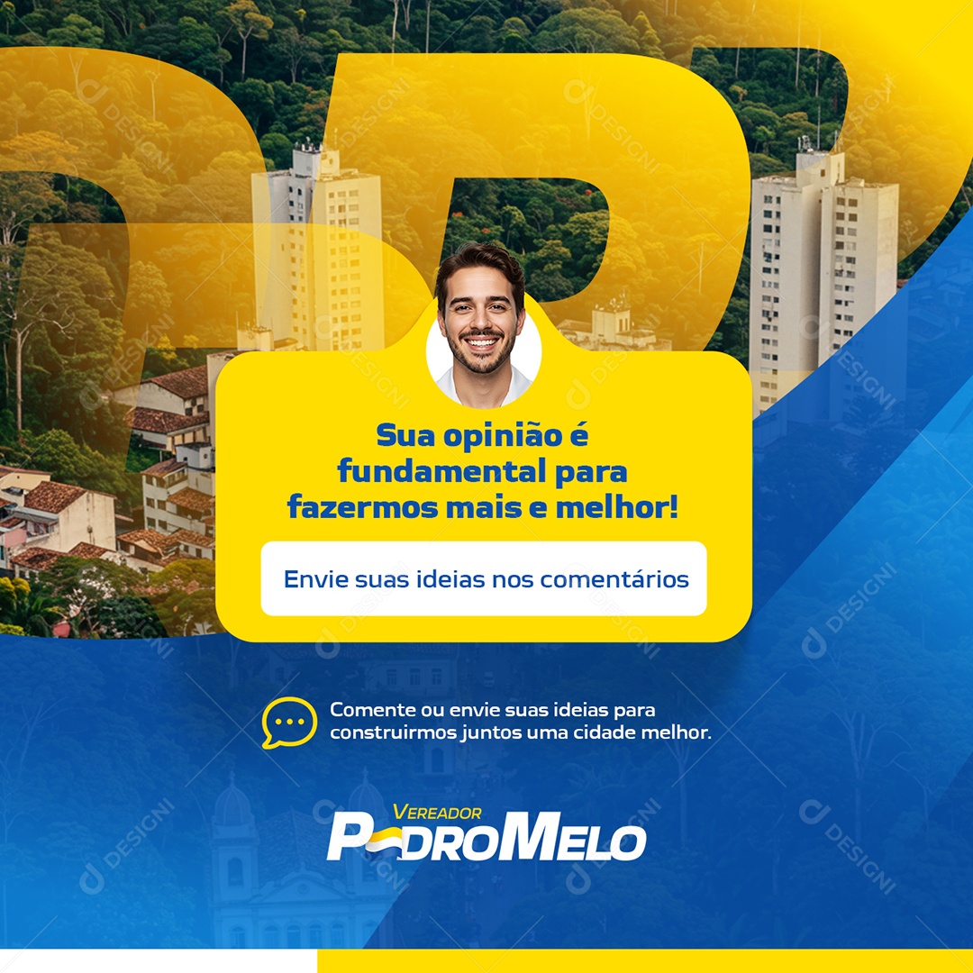 Policy Councilman Pedro Melo Opinion is Fundamental Social Media PSD Editable