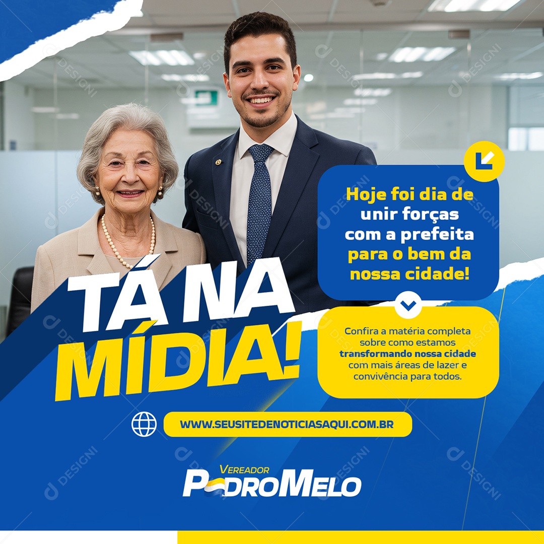 Política Vereador Pedro Melo Tá na Mídia Social Media PSD Editável