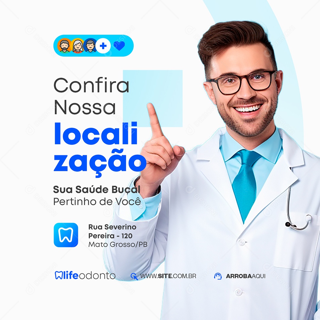 Odonto Confira Nossa Localização Social Media PSD Editável