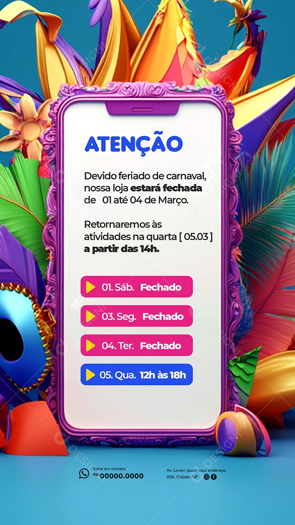 Story Atenção Foliões Aviso de Funcionamento no Carnaval 2025 Social Media PSD Editável