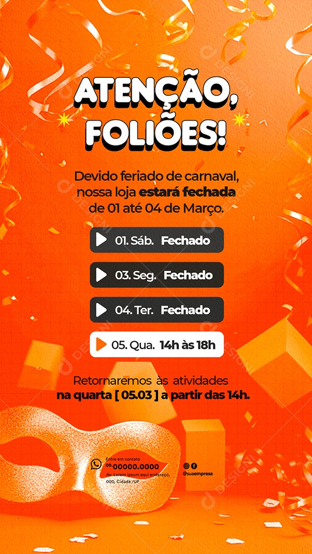 Story Atenção Foliões Aviso de Funcionamento no Carnaval 2025 Social Media PSD Editável