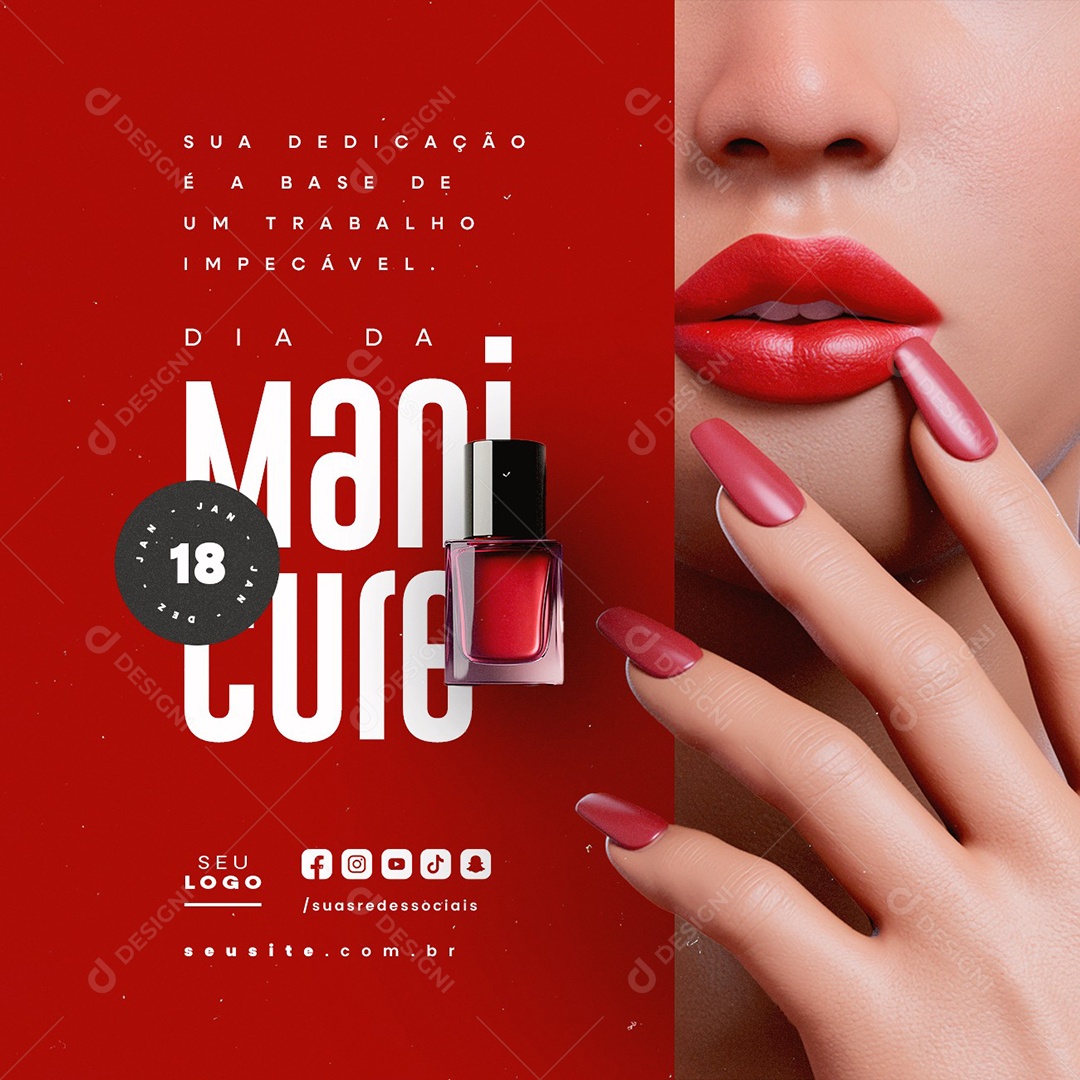 Dia da Manicure 18 de Janeiro Sua Dedicação é a Base Social Media PSD Editável